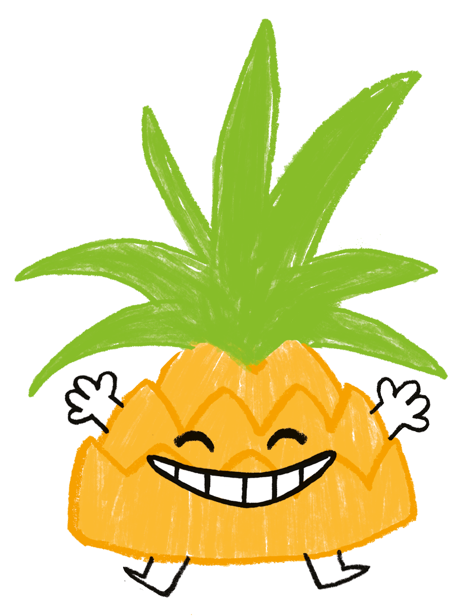 Anasan Joyeux / Happy Pineapple